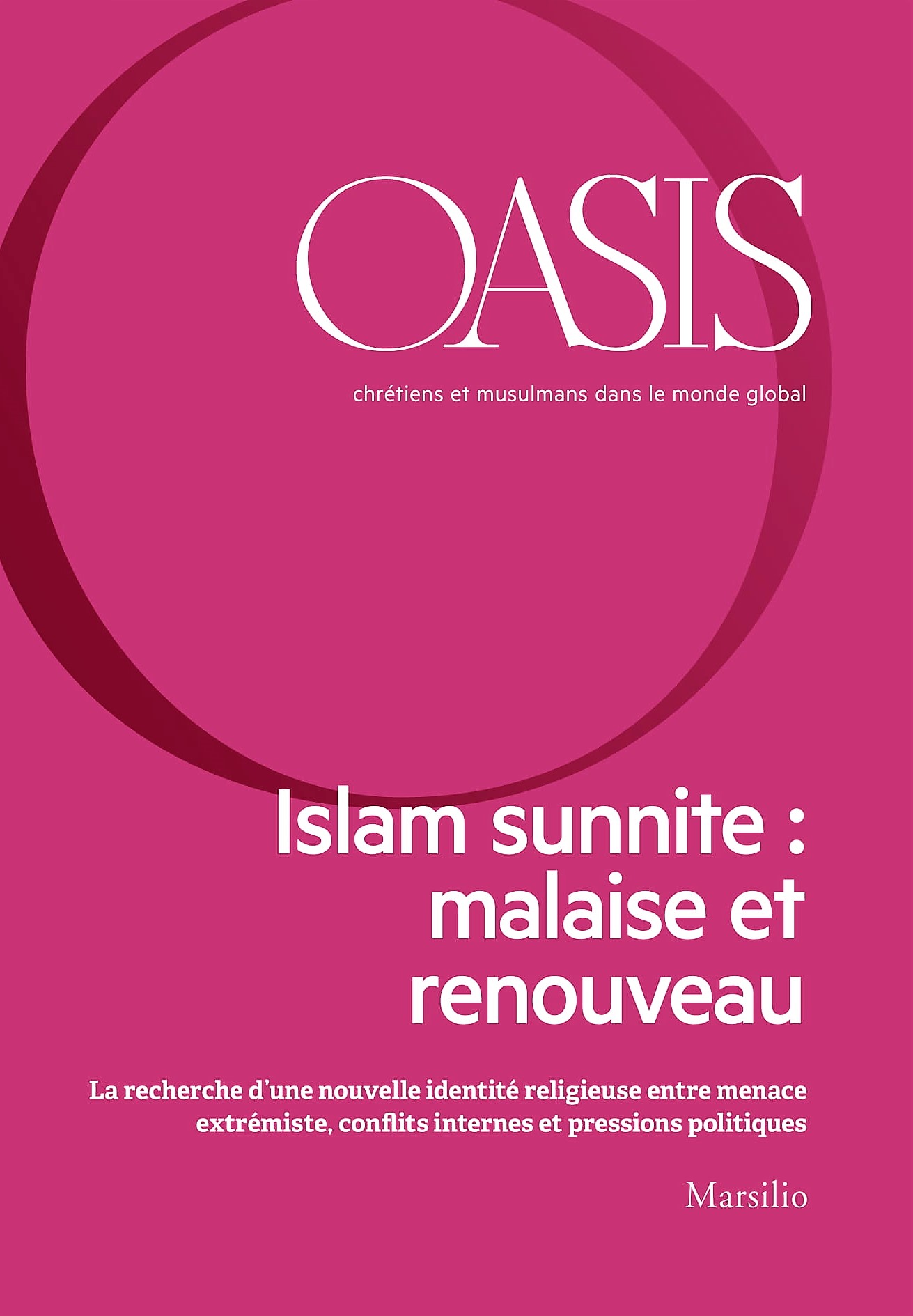 Islam sunnite : malaise et renouveau
