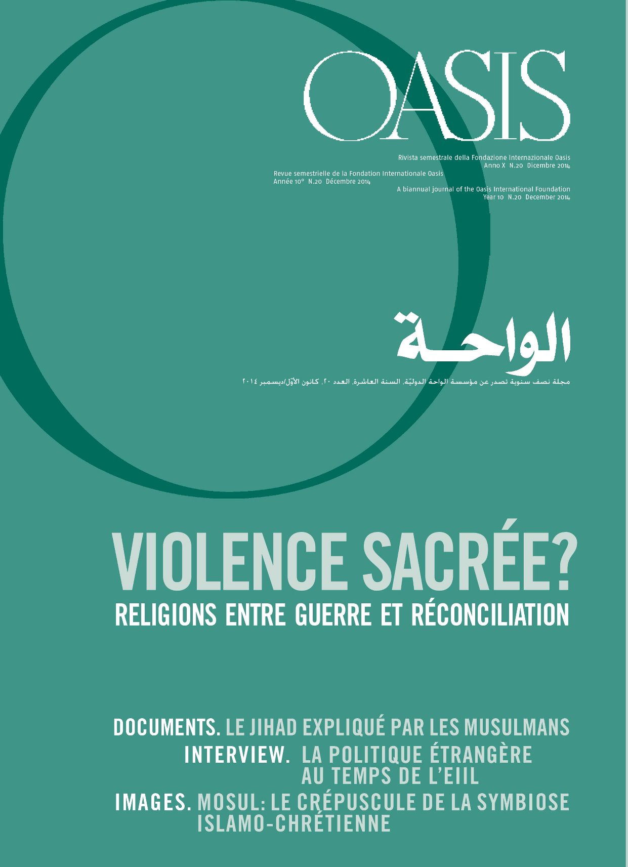Violence sacrée ? Religions entre guerre et réconciliation