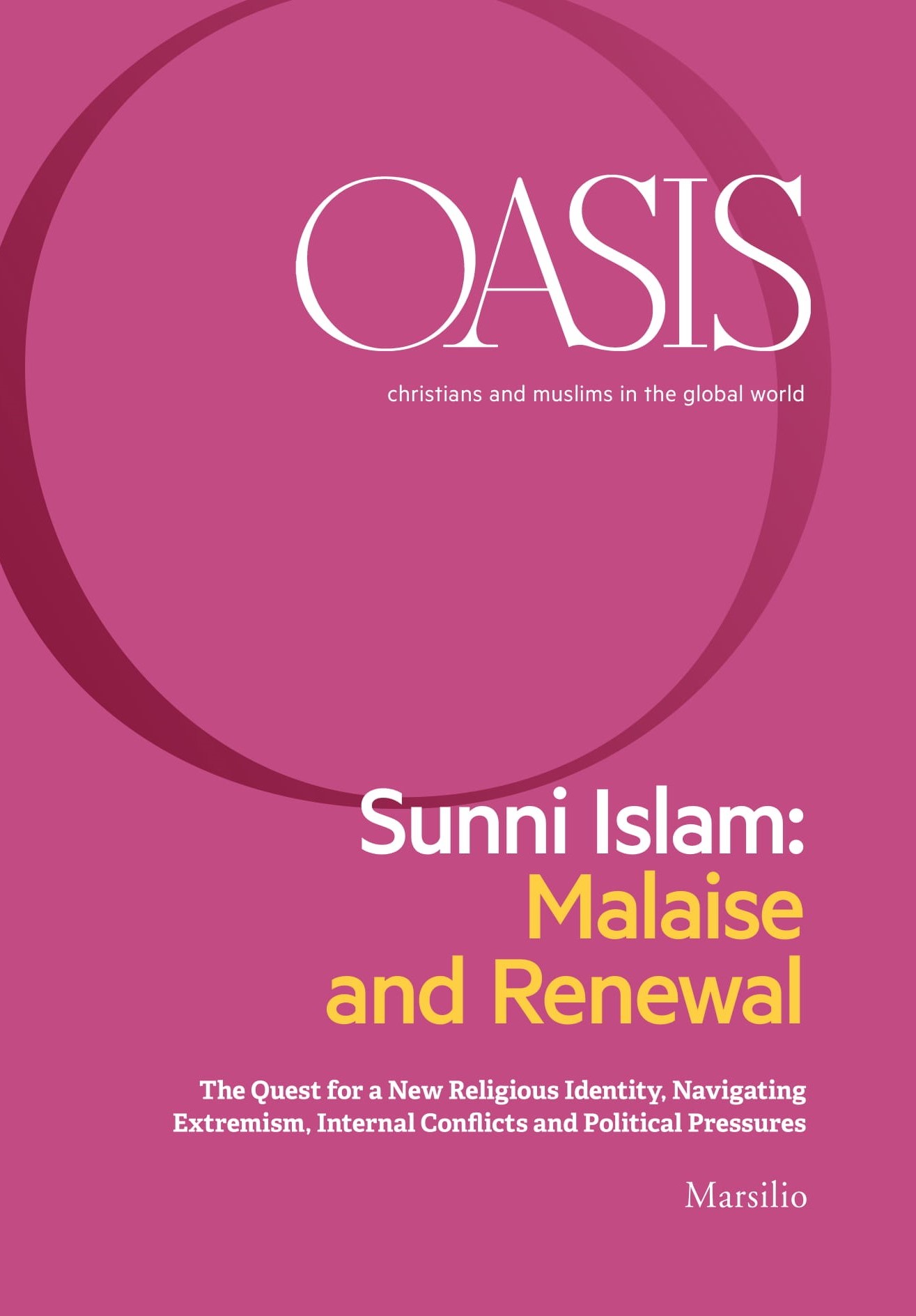 Sunni Islam: Malaise and Renewal