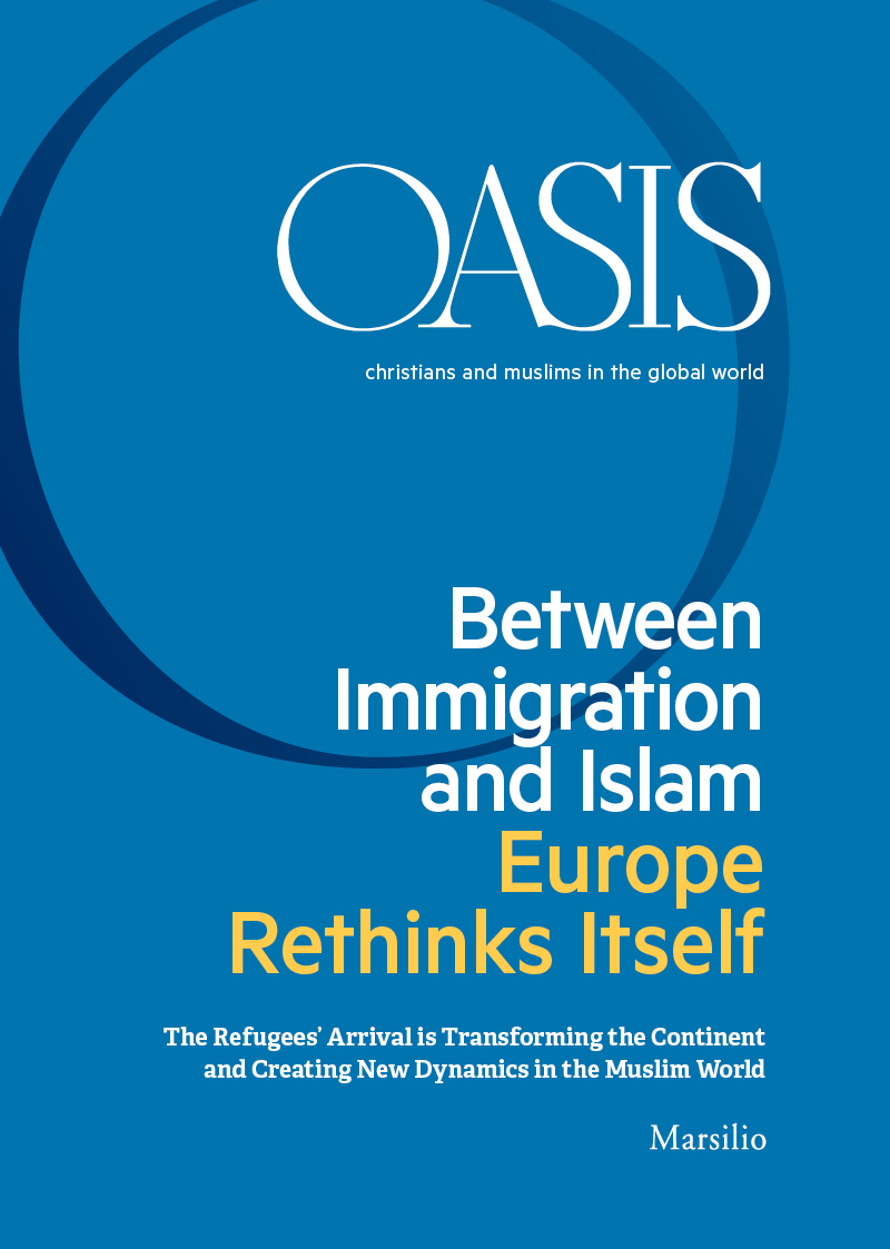 Between Immigration and Islam. Europe Rethinks Itself