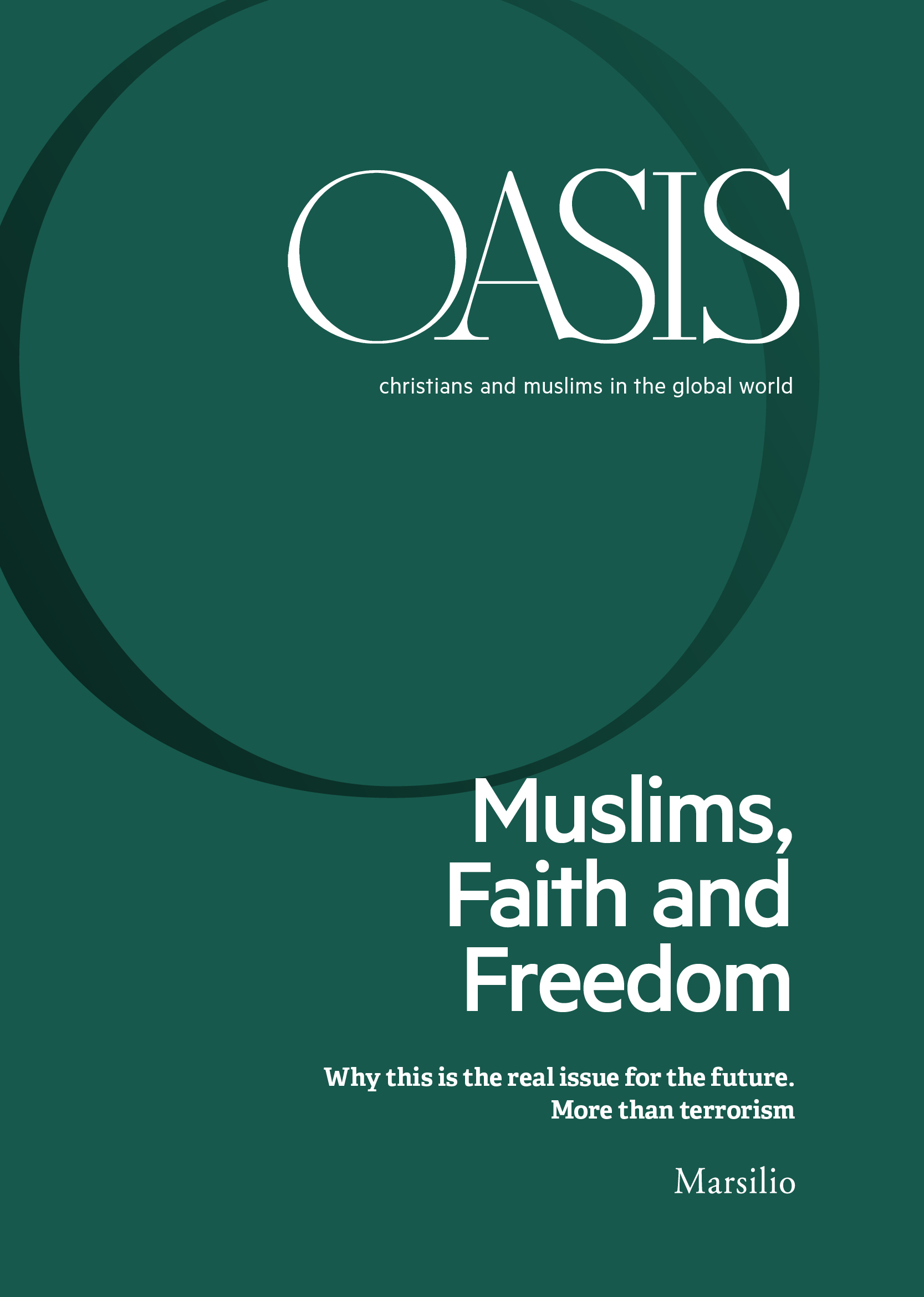 Muslims, Faith and Freedom